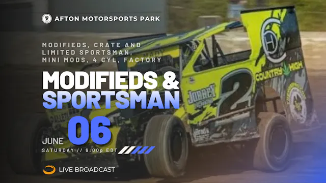 PPV Sat June 6 // Modifieds @ Afton
