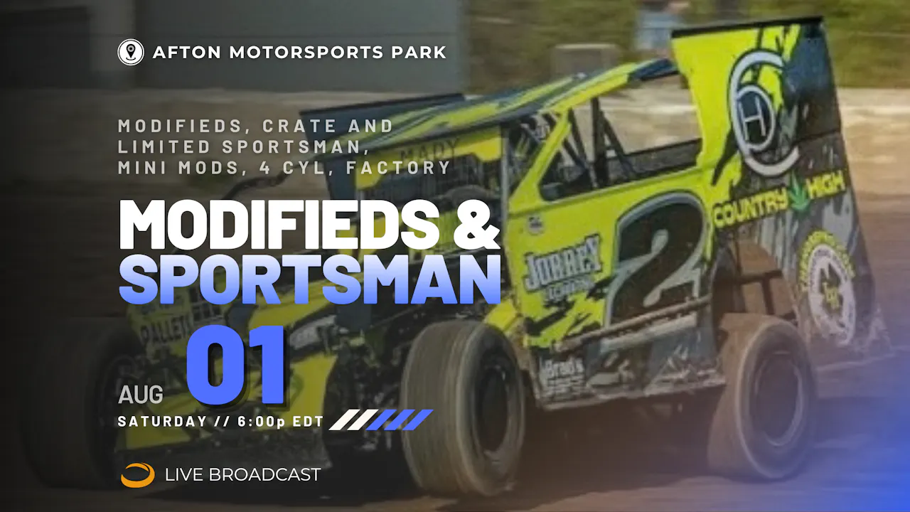 PPV Sat Aug 1 // Modifieds @ Afton