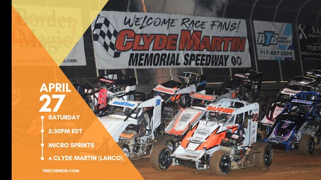 VOD 04.27.24 // Micro Sprints @ Clyde...