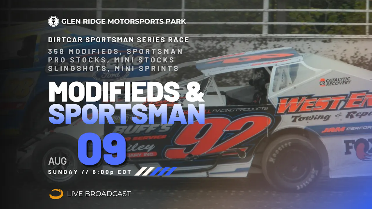 PPV Su 8.9 // DIRTcar Sportsman Series @Glen Ridge
