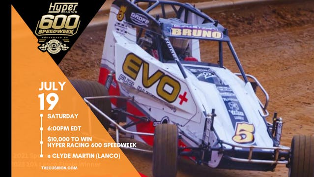 PPV Sat Jul 19 / $10k 600 Speedweek Nite 7 @ Clyde