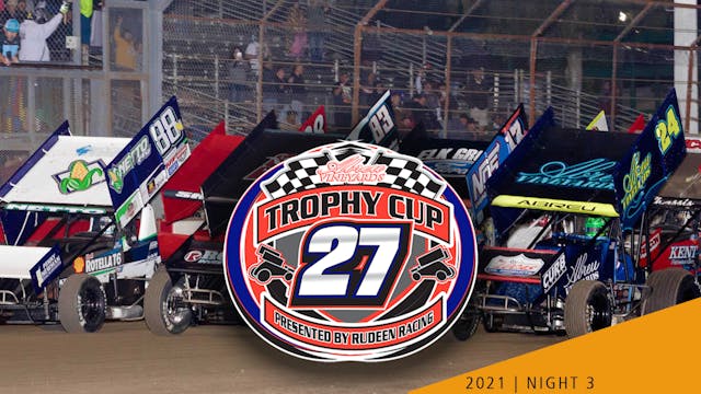 VOD | Night 3 Trophy Cup @ Tulare Thu...