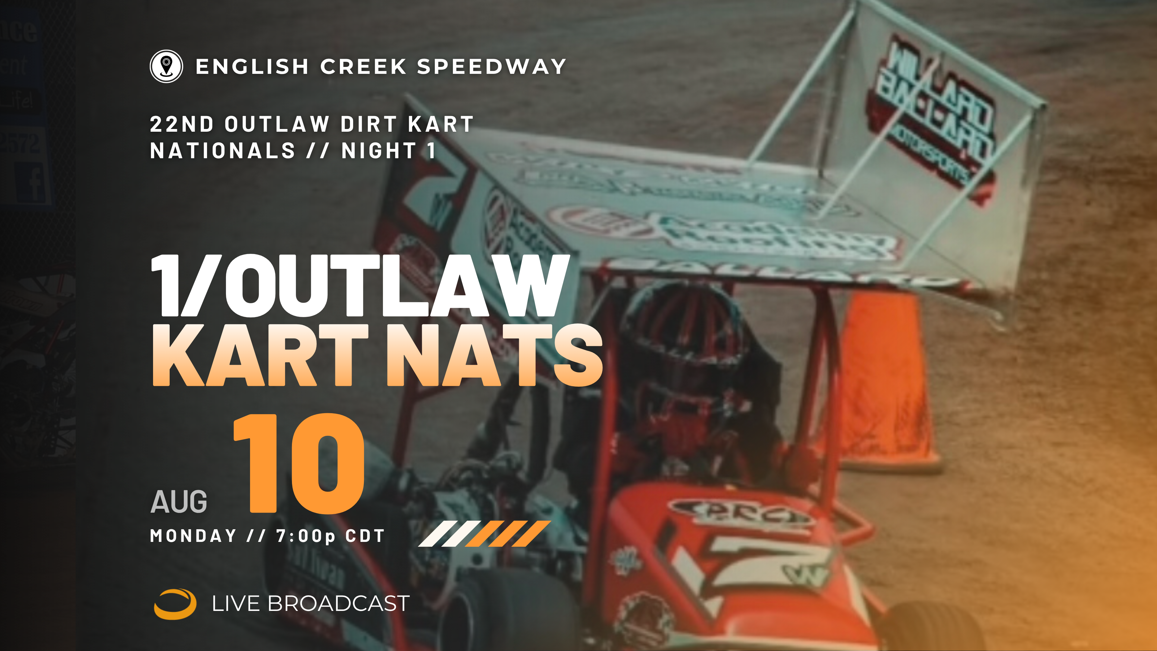 PPV Mon 8.10 // Outlaw Kart Nats 1 @ English Creek