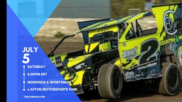 PPV Sat July 5 // Modifieds @ Afton