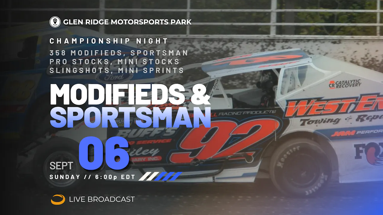PPV Sun Sept 6 // Modifieds @ Glen Ridge