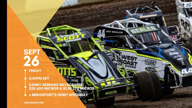 LIVE Fri Sept 26 // Danny Serrano Skyscraper Micro Sprints @ BMP Spirit Speedway