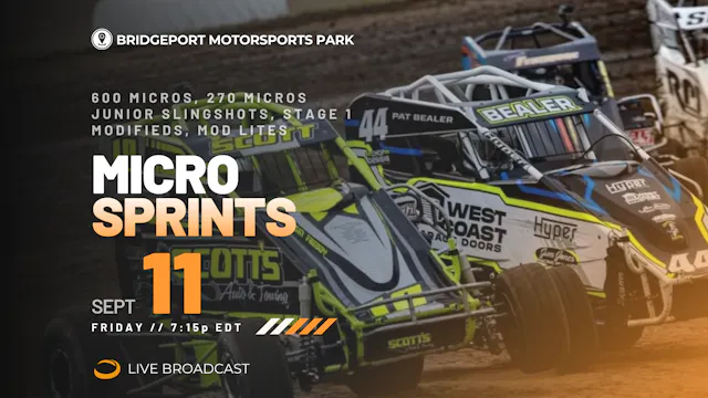 LIVE Fri 09.11 // Micro Sprints @ Bridgeport