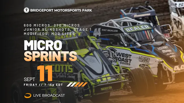 PPV Fri Sept 11 // Micro Sprints @ Bridgeport