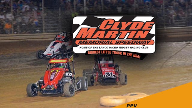 VOD Sat Aug 26 // Micro Sprints @ Clyde Martin