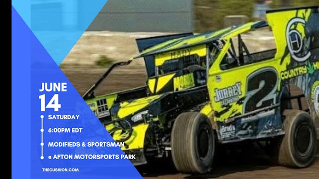 PPV Sat June 14 // Modifieds @ Afton