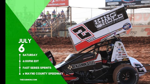 VOD 07.06.24 // FAST Sprint Series @ Wayne County Speedway