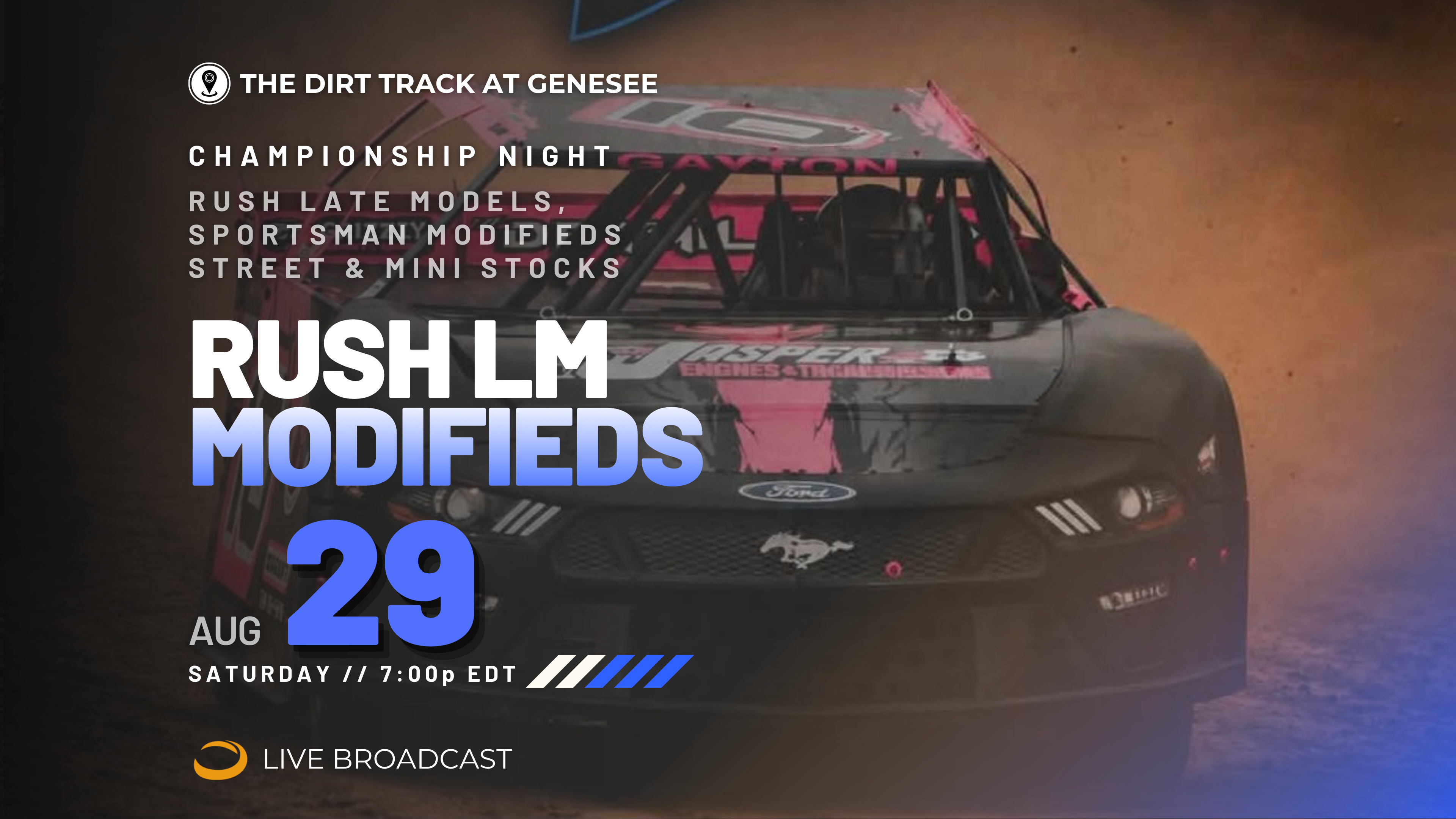 PPV Sat Aug 29 // RUSH LM & Modifieds @ Genesee