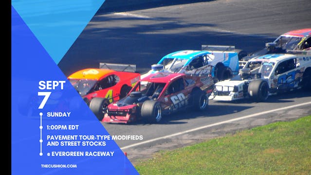 LIVE Sun Sept 7 // Pavement Tour-Type Modifieds @ Evergreen Raceway
