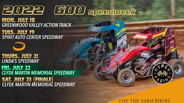 VOD | 600 Speedweek Night 5 @ Clyde Martin Speedway (Lanco) July 23, 2022