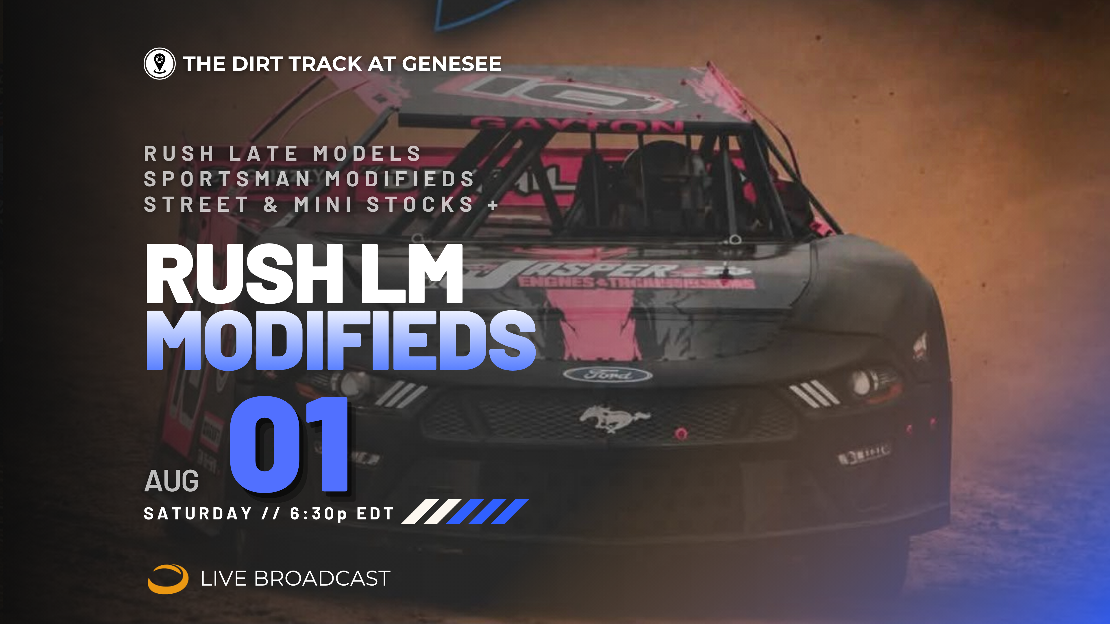 PPV Sat Aug 1 // RUSH LM & Modifieds @ Genesee