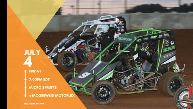 PPV Fri July 4 // Micro Sprints @ McGrew