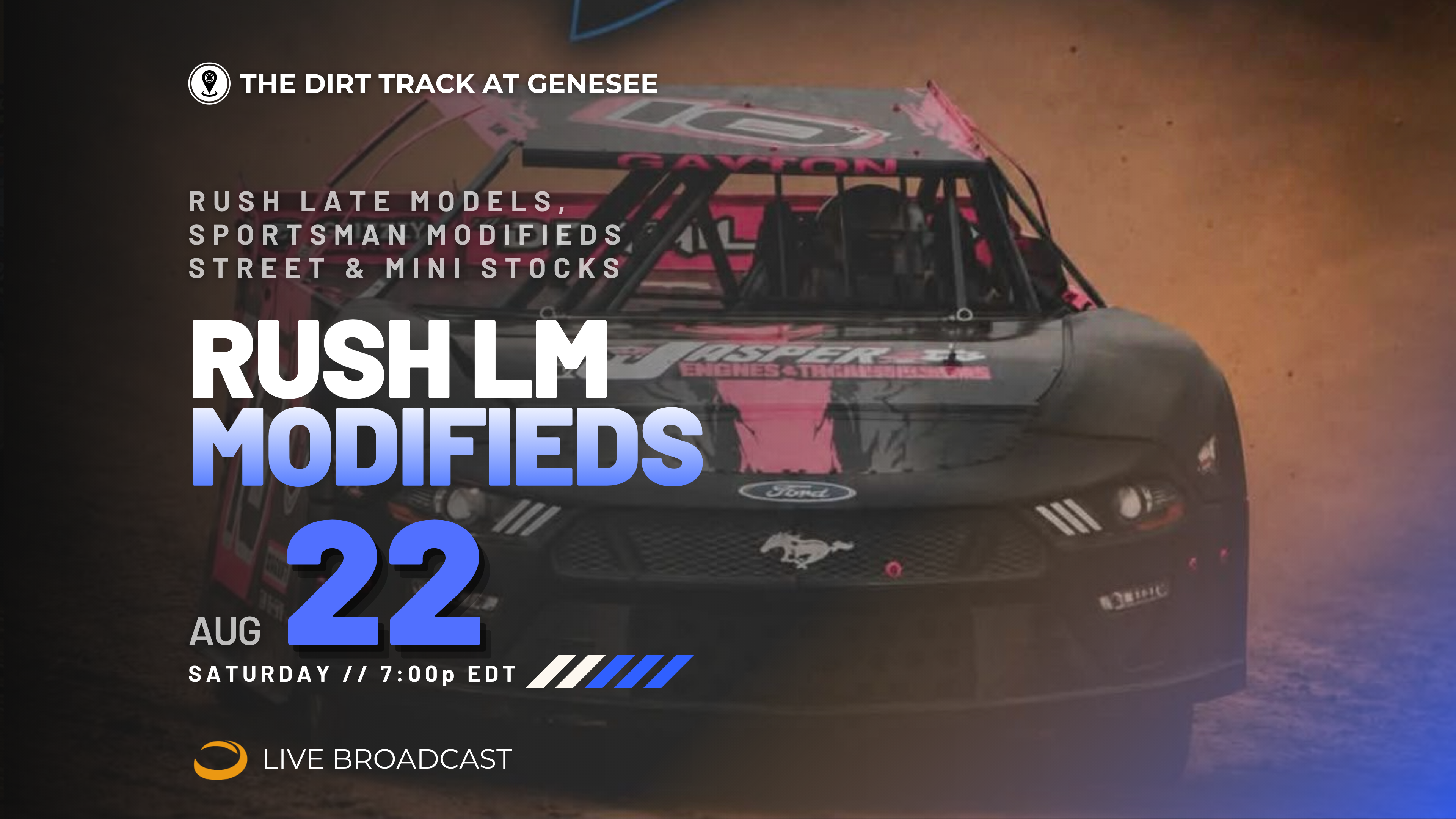 PPV Sat Aug 22 // RUSH LM & Modifieds @ Genesee