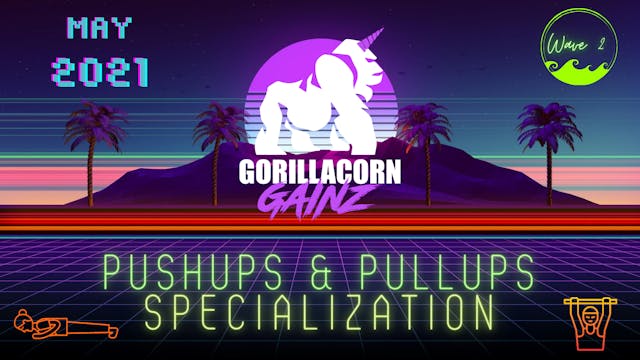 Month 2 Pushups & Pullups Specializat...