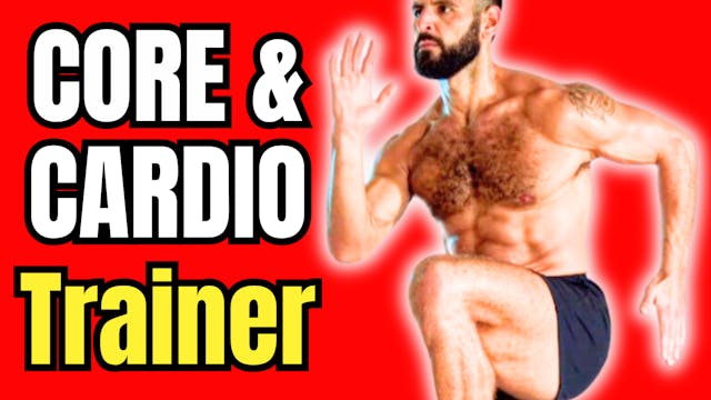 ULTIMATE CORE & CARDIO TRAINER