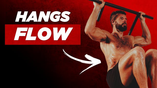 ULTIMATE HANGS FLOW (10 Minutes)