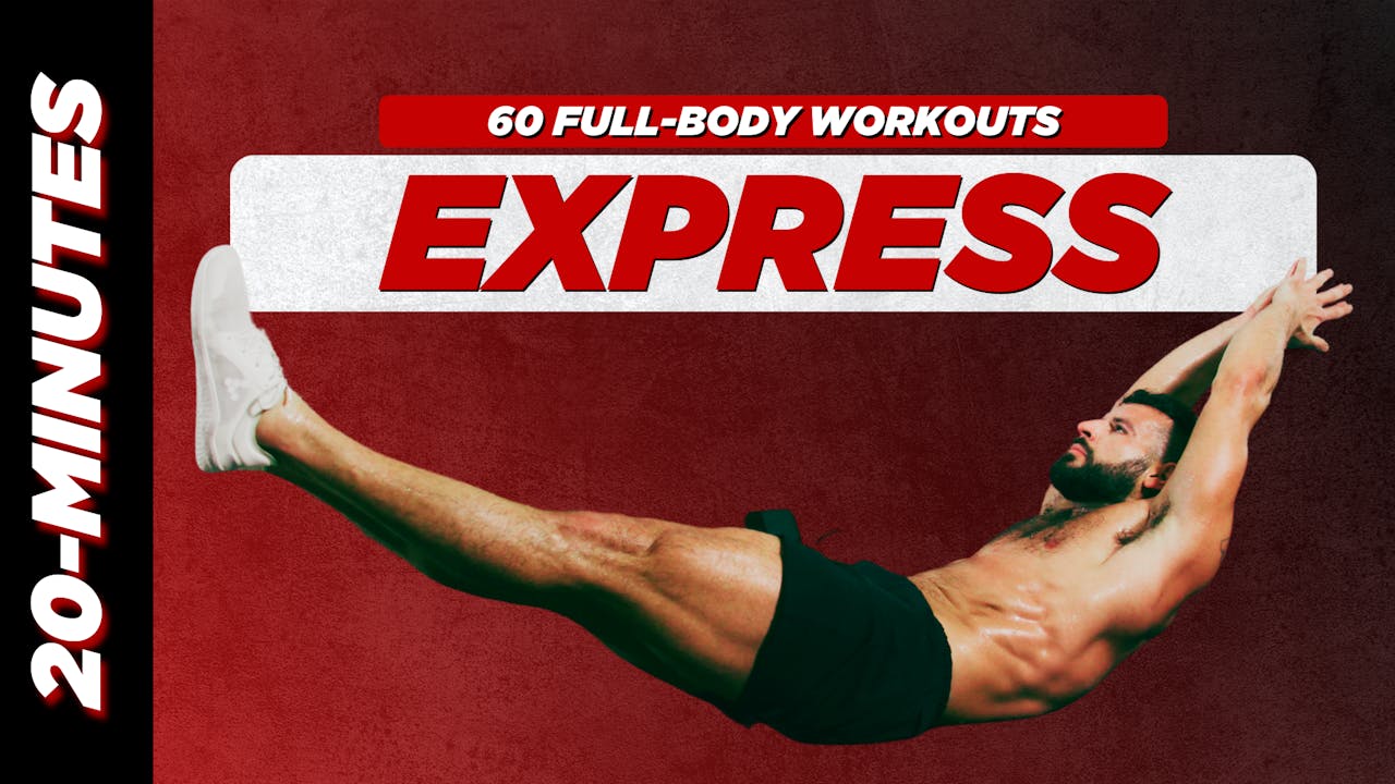 EXPRESS: 60 Full-Body 20-Minute Workouts