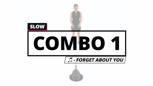 Slow: Combo 1 (Forget about You)