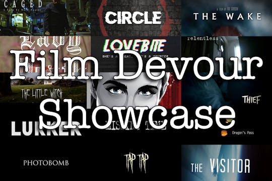 Film Devour Short Film Festival Showcase