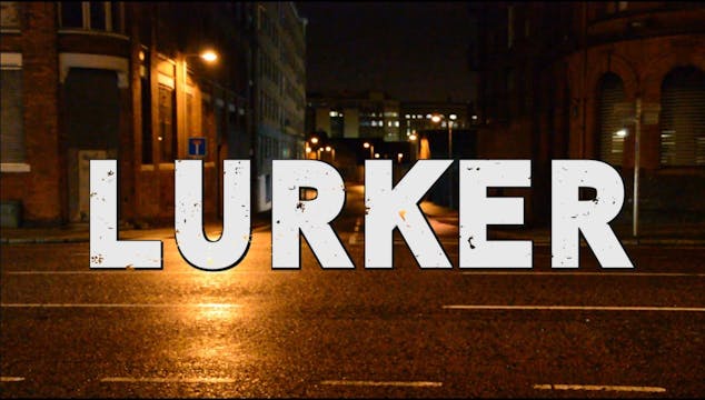 Lurker