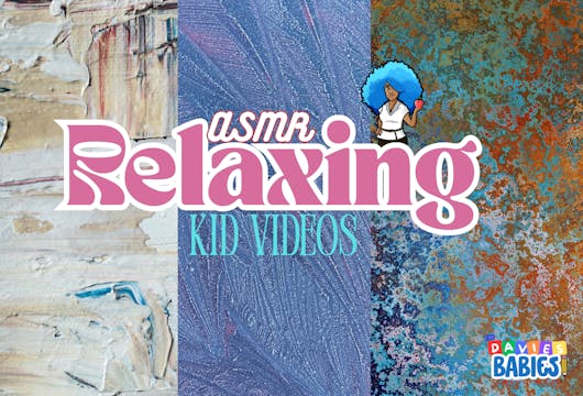ASMR Relaxing Kid Videos