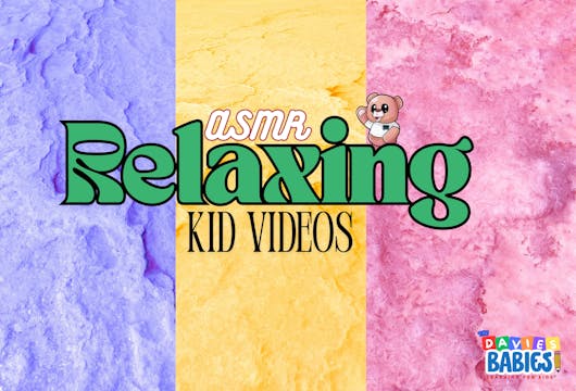 ASMR Relaxing Kid Videos