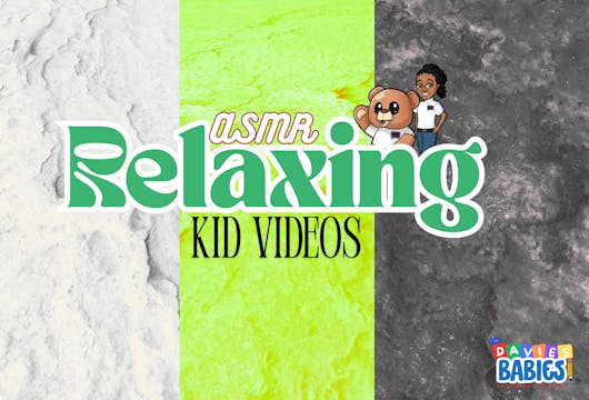 ASMR Relaxing Kid Videos