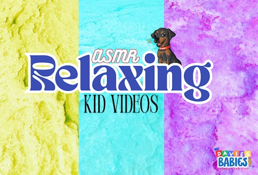 ASMR Relaxing Kid Videos