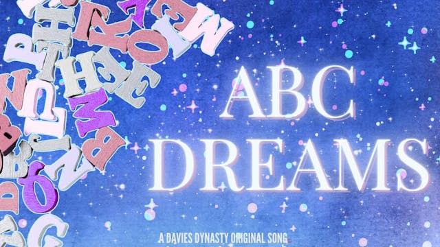 ABC Dreams (Lyric Music Video)