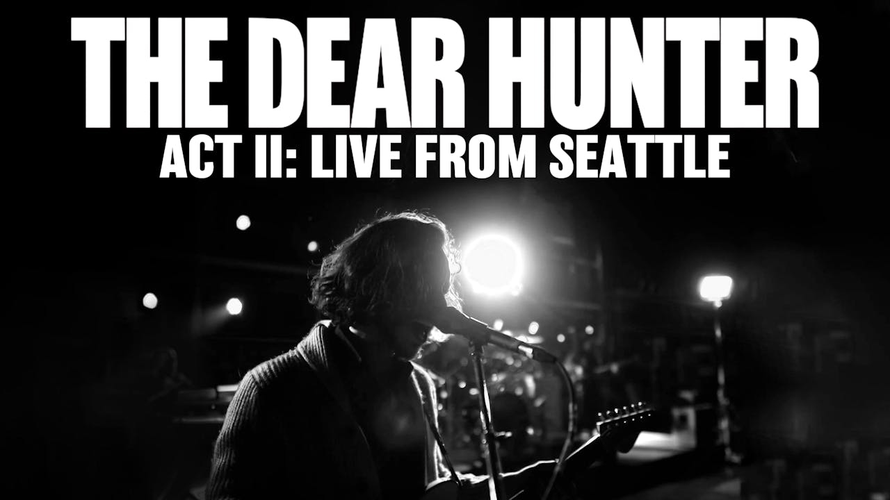 Act II: Live from Seattle