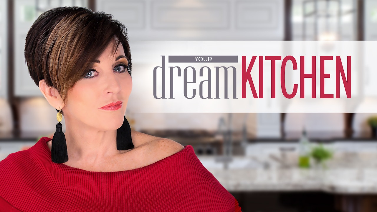 Your Dream Kitchen