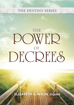 THE POWER OF DECREES
