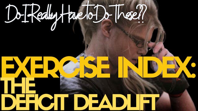 Exercise Index : The Conventional Deficit Deadlift | The Dirty Gym | 2020