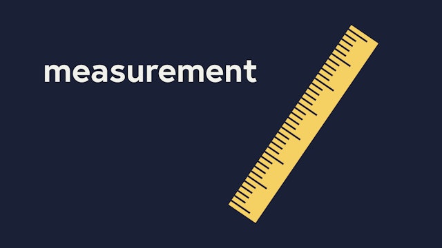 Measurement