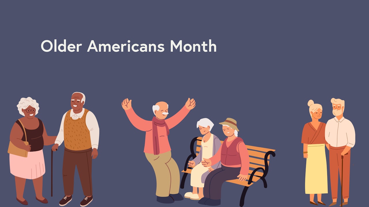 FEATURED: Older Americans Month