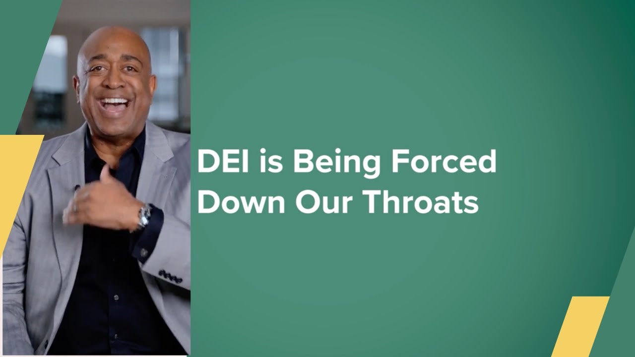 DEI is Being Forced Down Our Throats