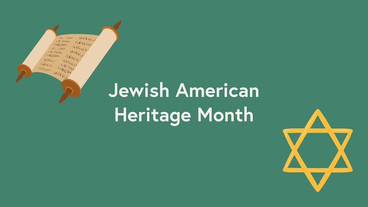 FEATURED: Jewish American Heritage Month