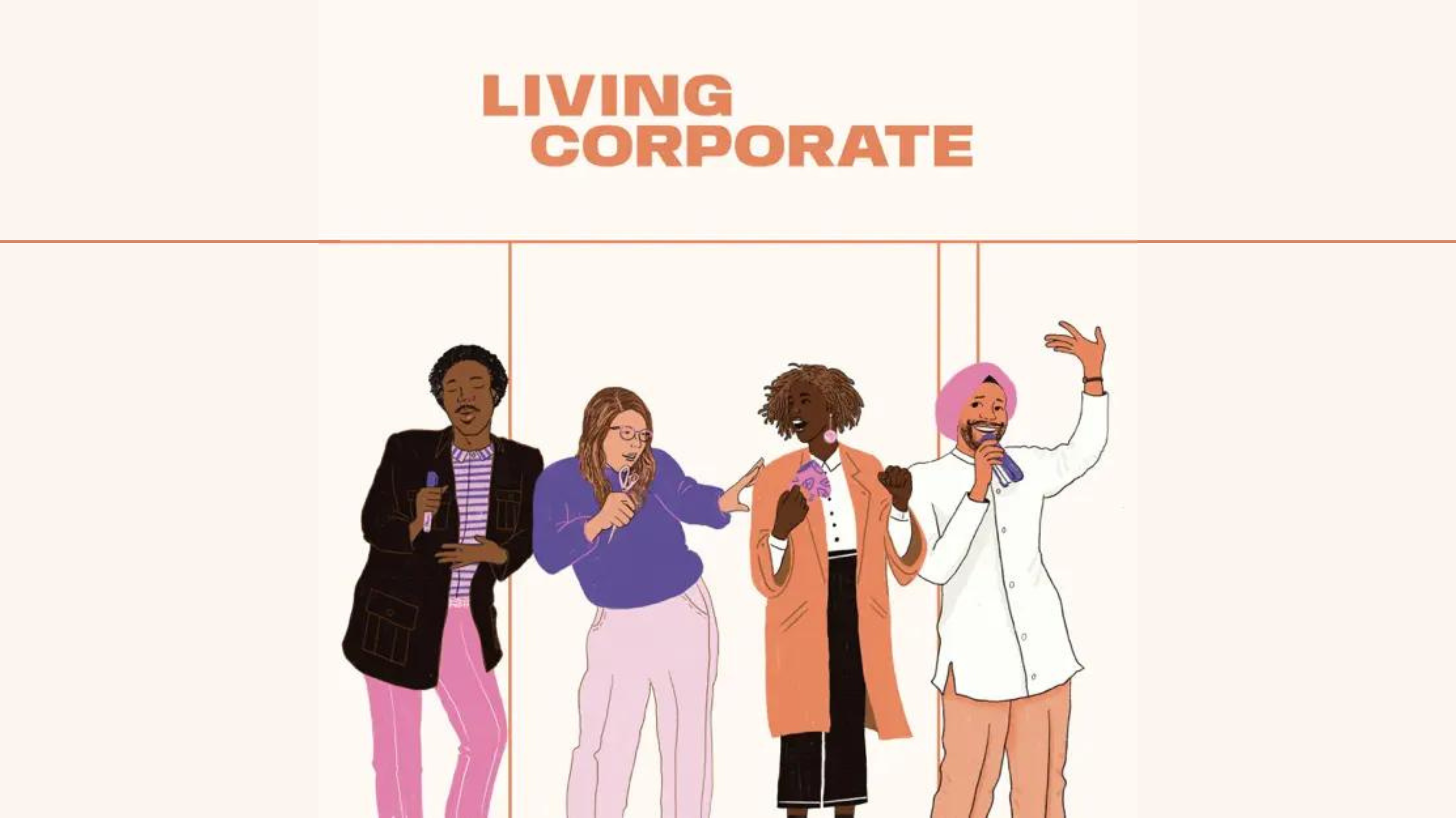 The Living Corporate Podcast