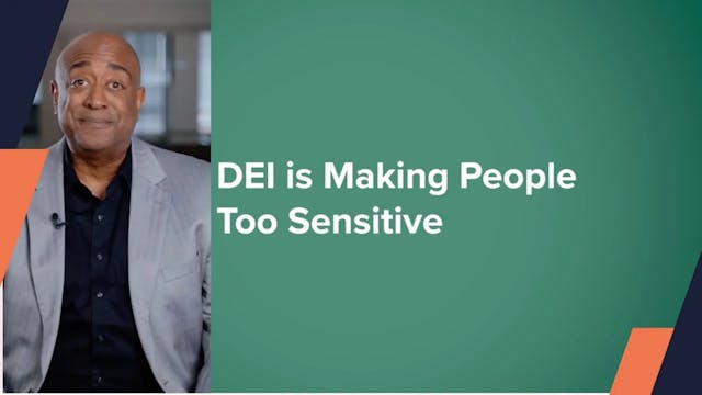 DEI is Making People Too Sensitive