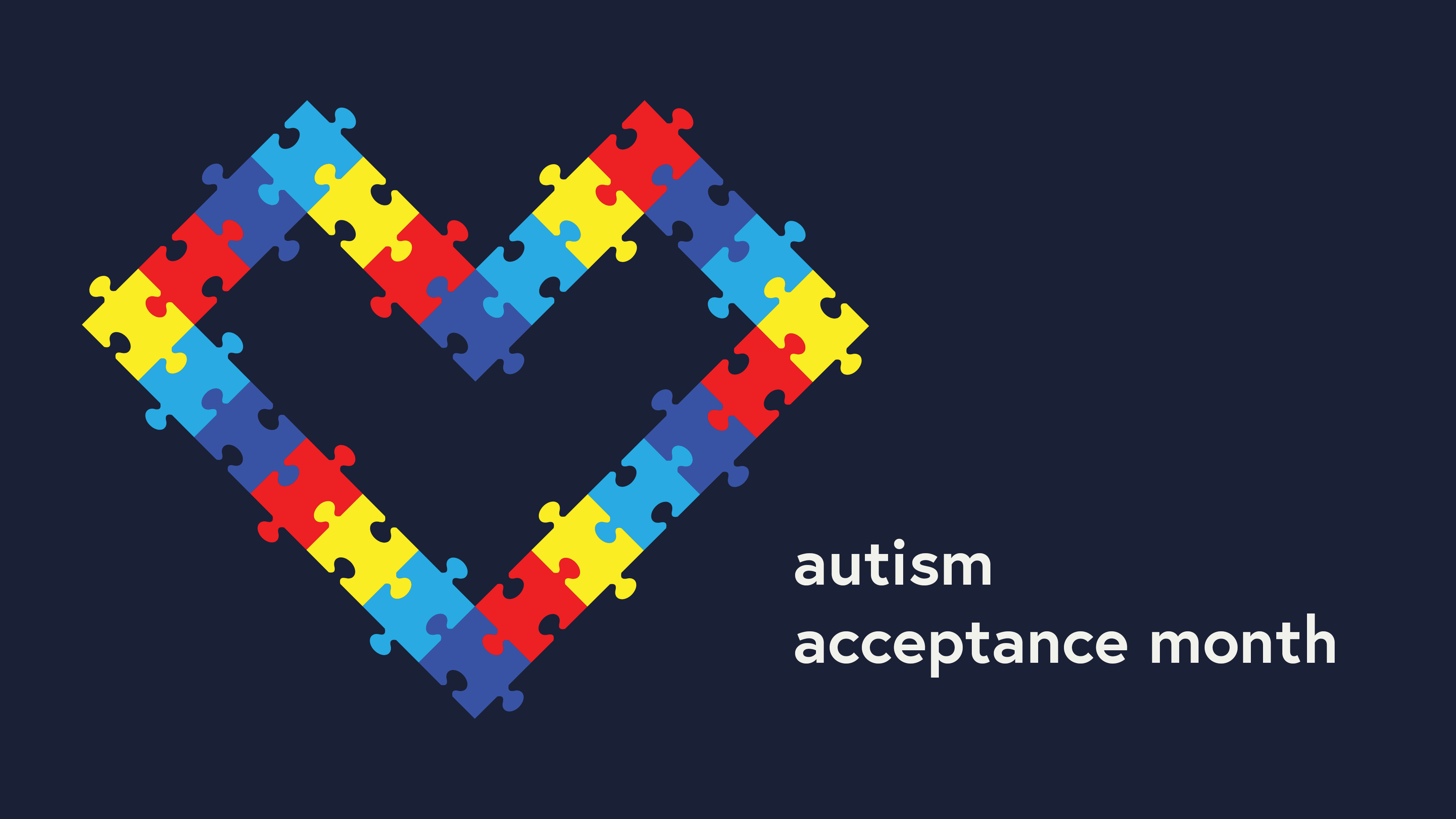 FEATURED: Autism Acceptance Month
