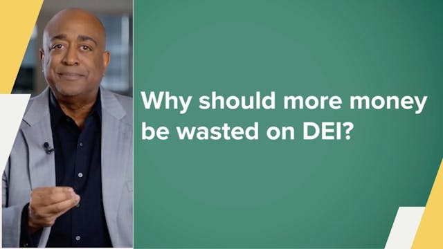 Why Should More Money Be Wasted on DEI?