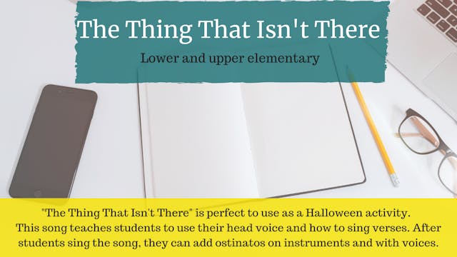 The Thing That Isn't There