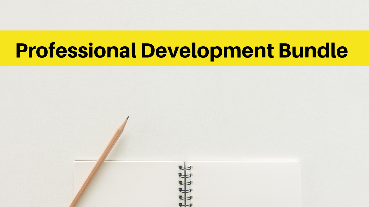 Professional Development Bundle