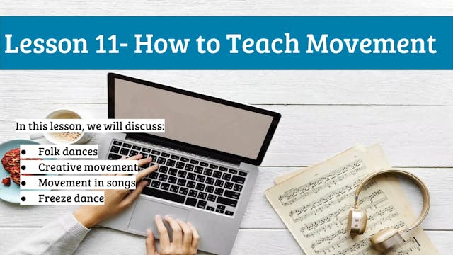 EMTB-Lesson 11-teaching movement