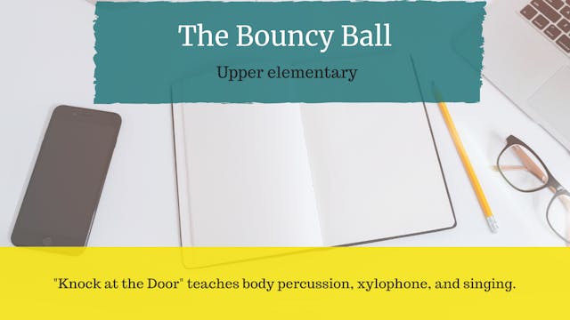 The Bouncy Ball