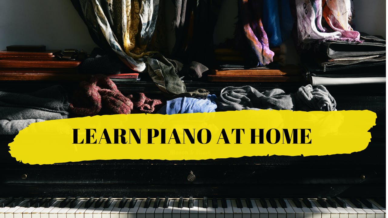 Learn Piano At Home